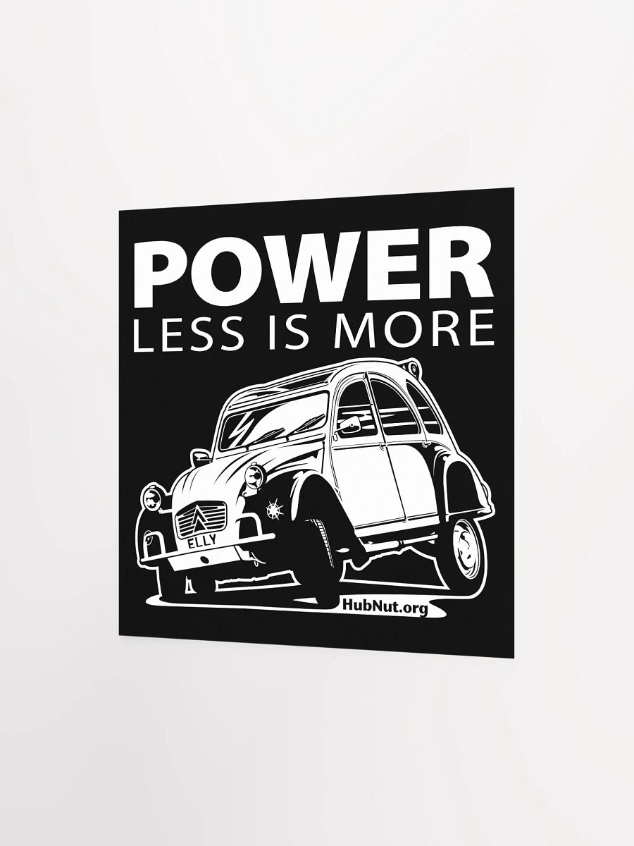 Power Less Is More Poster product image (7)