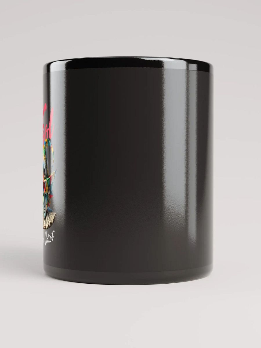 I'm a fool, not an idiot product image (9)