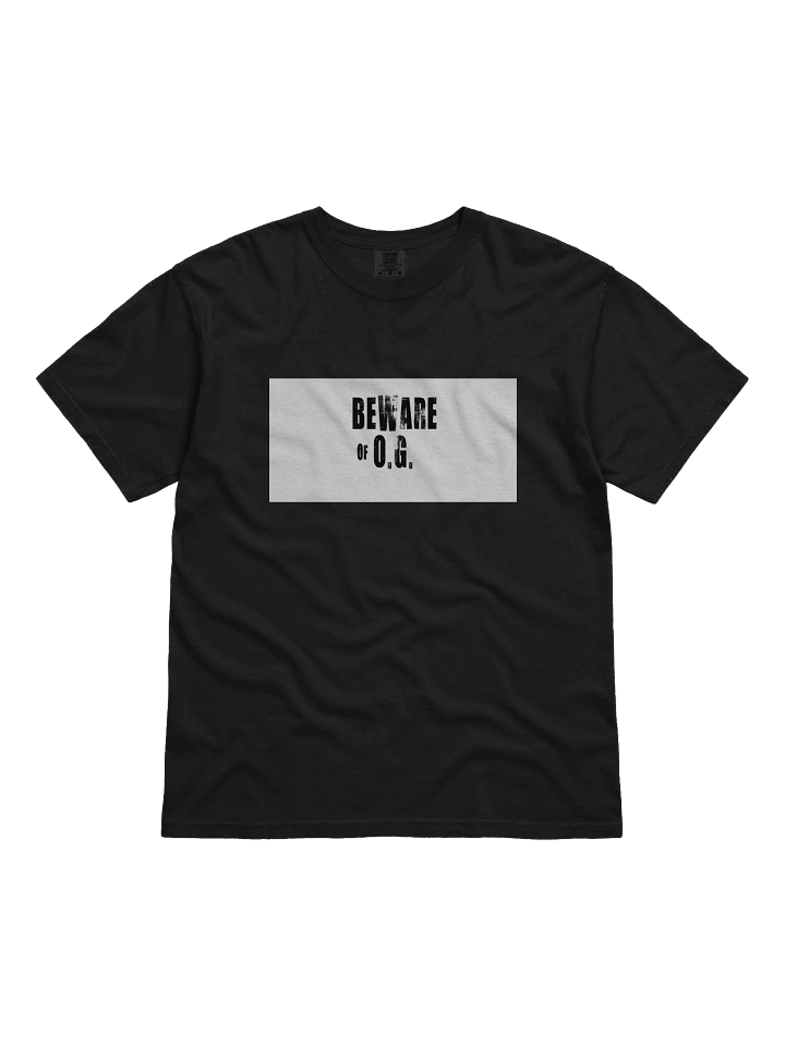 Beware of O.G. product image (1)