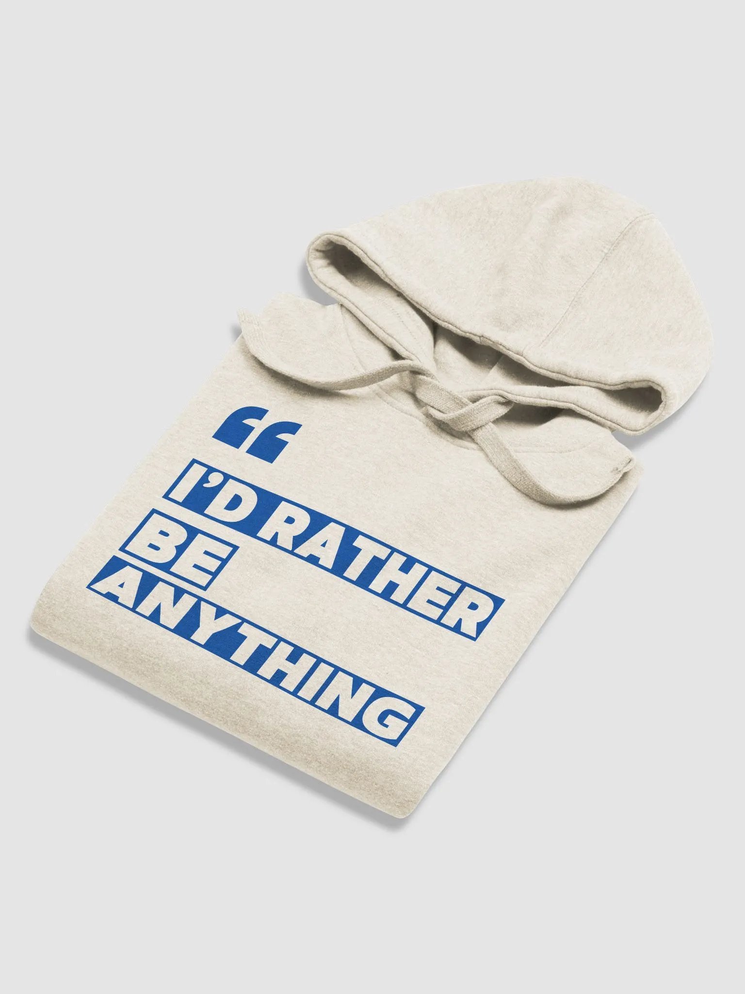 I'd Rather Be Anything Unisex Premium Hoodie product image (26)