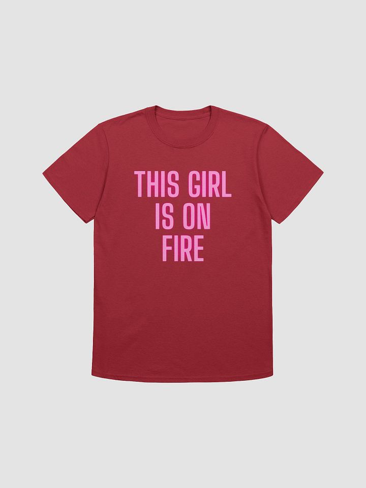 This Girl Is On Fire Women's T-Shirt V5 product image (1)