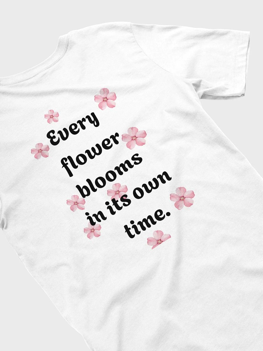 I am a Blooming Believer (white/black) T-Shirt product image (4)