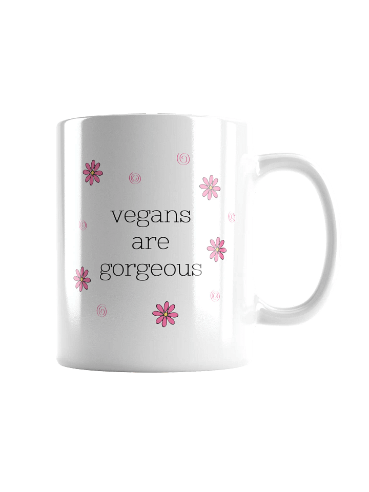 “Vegans Are Gorgeous” Coffee or Tea Mug product image (1)