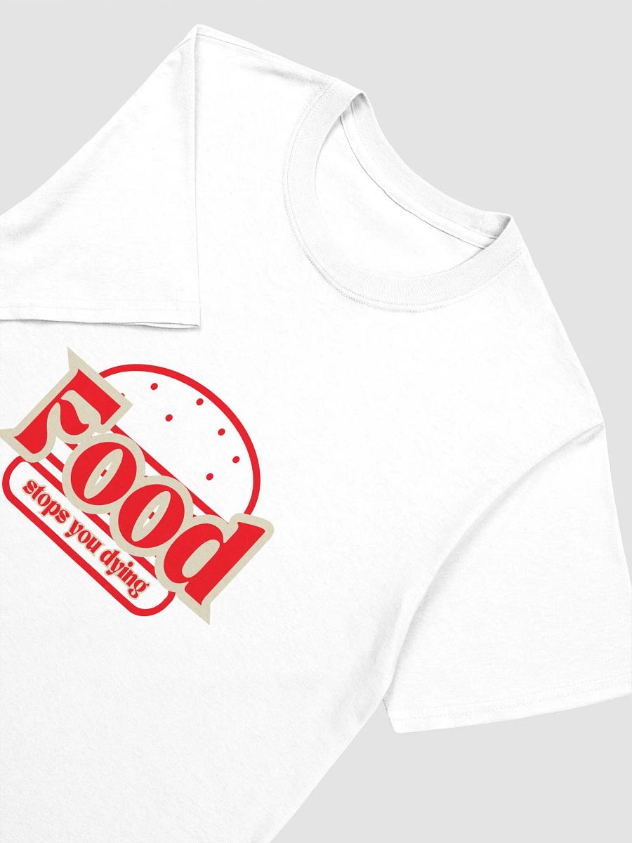 Food Stops You Dying Graphic Tee – Retro Fast-Food Inspired Statement Shirt product image (21)
