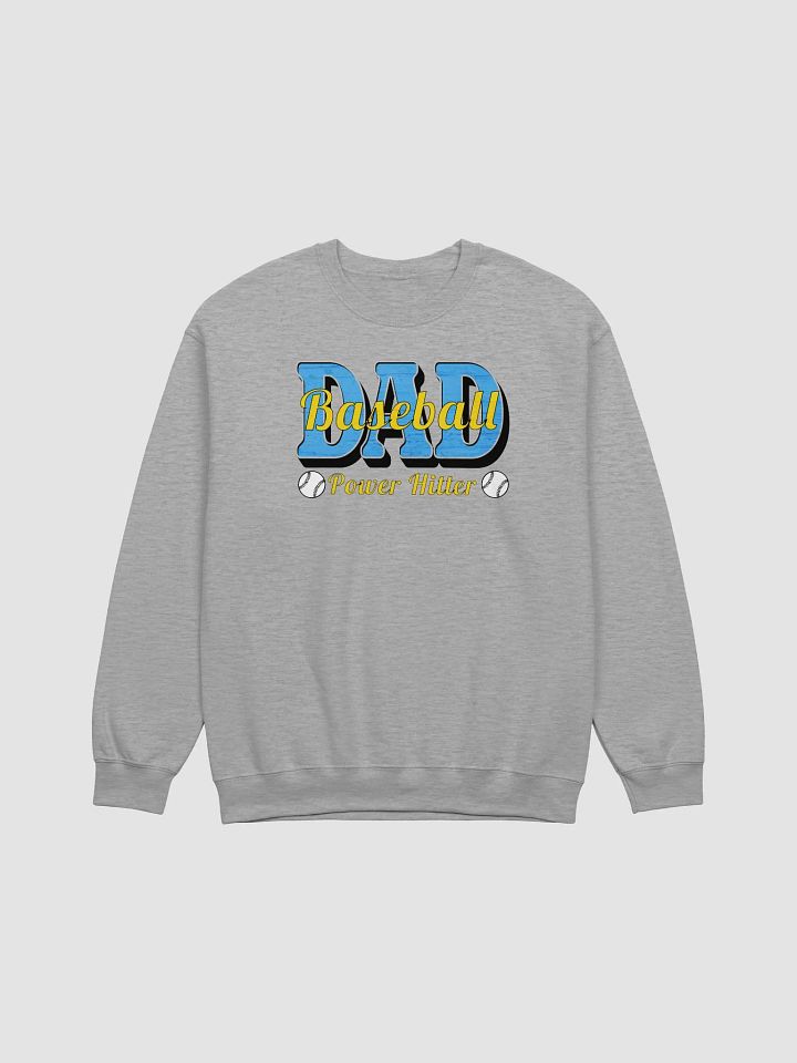Dad Baseball Power Hitter Sweatshirt product image (17)