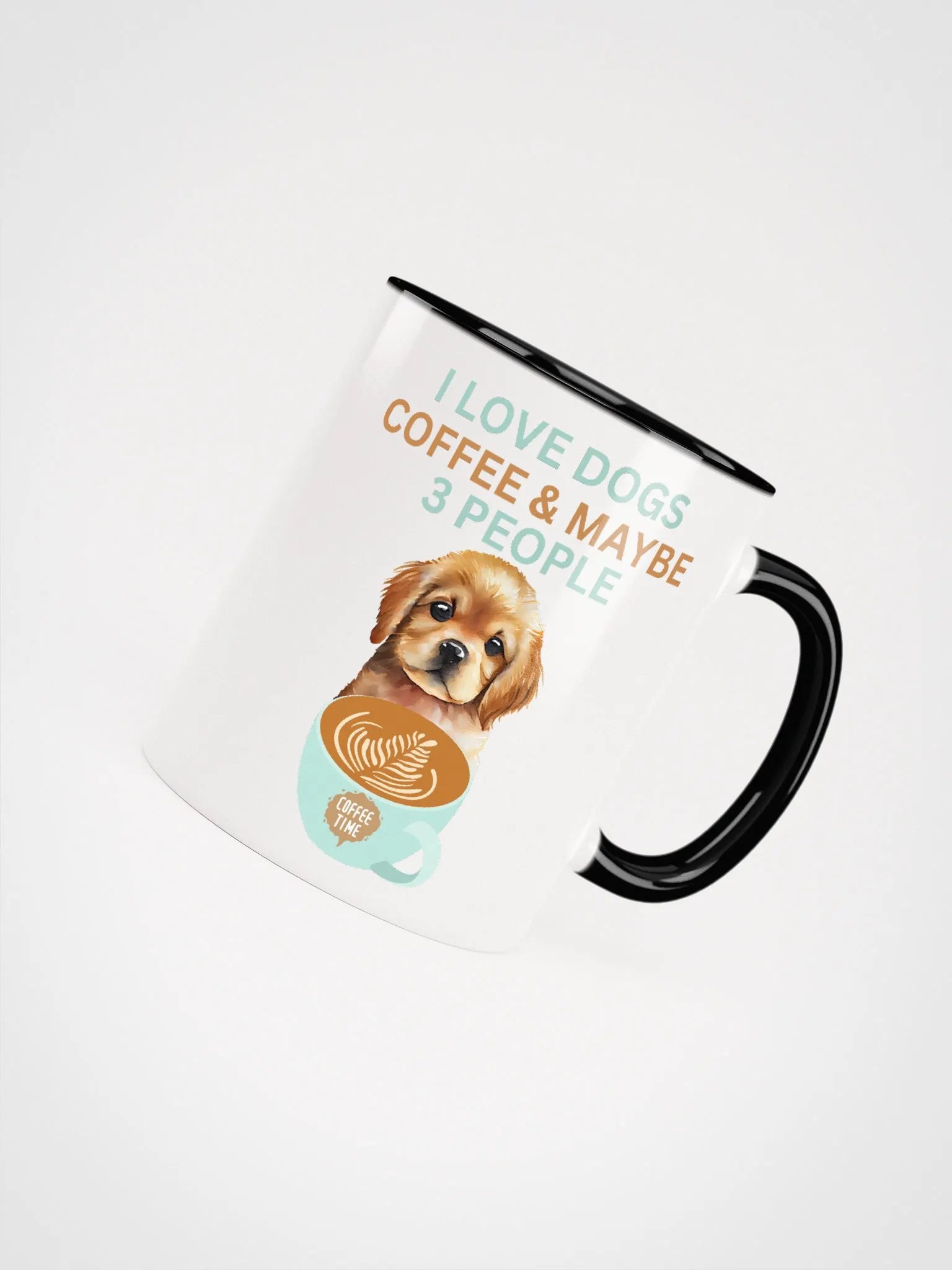 " I LOVE DOGS, COFFEE & MAYBE 3 PEOPLE " COFFEE MUG product image (4)