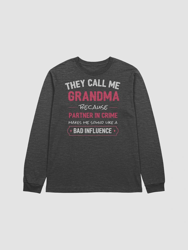 They Call Me Grandma Long Sleeve Tee – Bold & Fun product image (1)