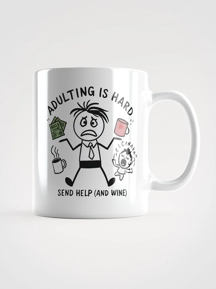 Adulting Is Hard Cup product image (1)