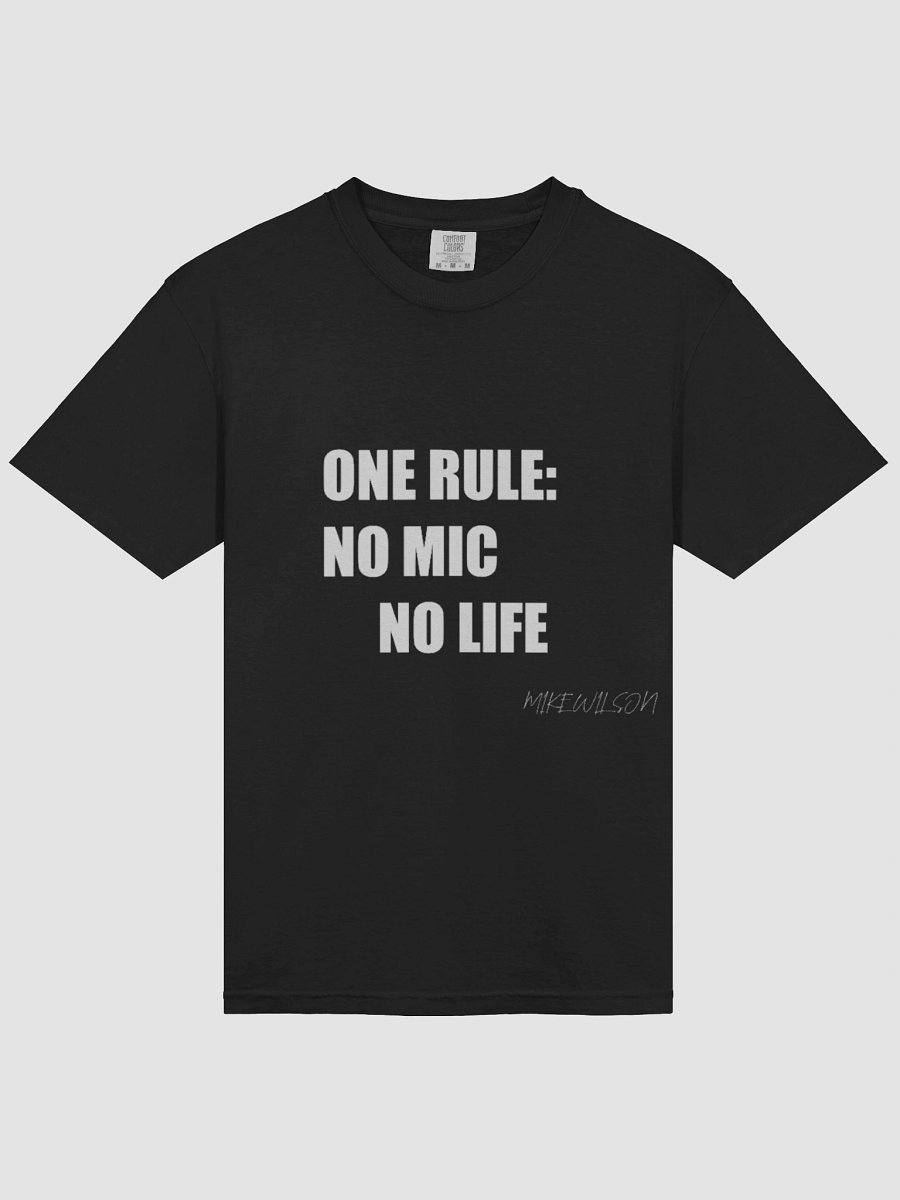 no mic no life t-shirt product image (3)