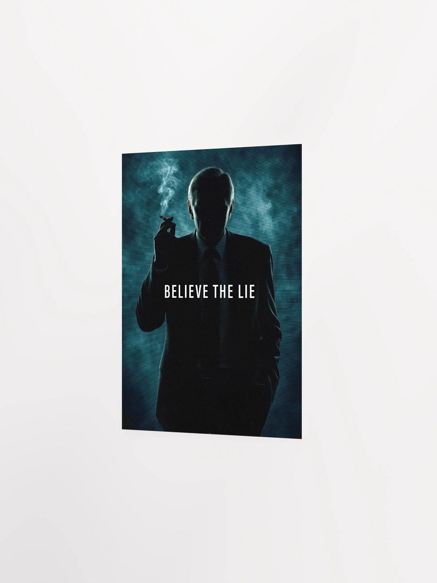 Believe the Lie/The X-Files poster, S04E24 tagline, 1997, Cigarette Smoking Man — sci-fi poster, movie art, I want to believe poster product image (7)