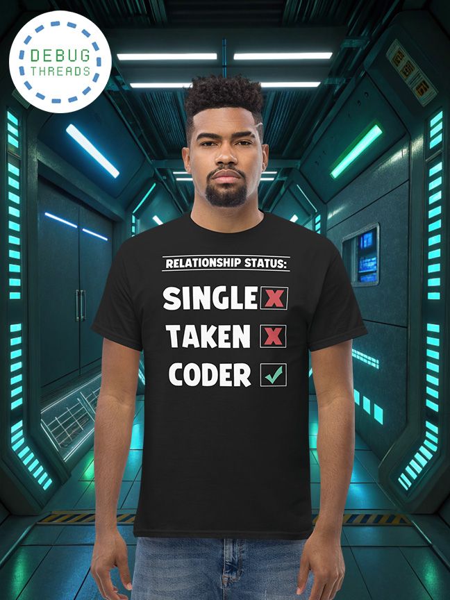 "Relationship Status" Funny Coder T-Shirt product image (1)