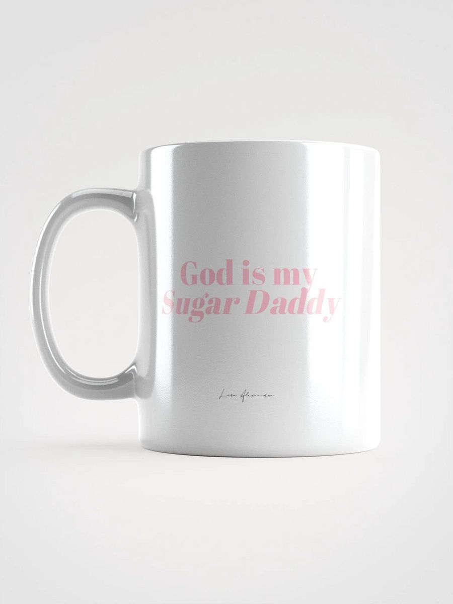 God is my Sugar Daddy Mug product image (11)