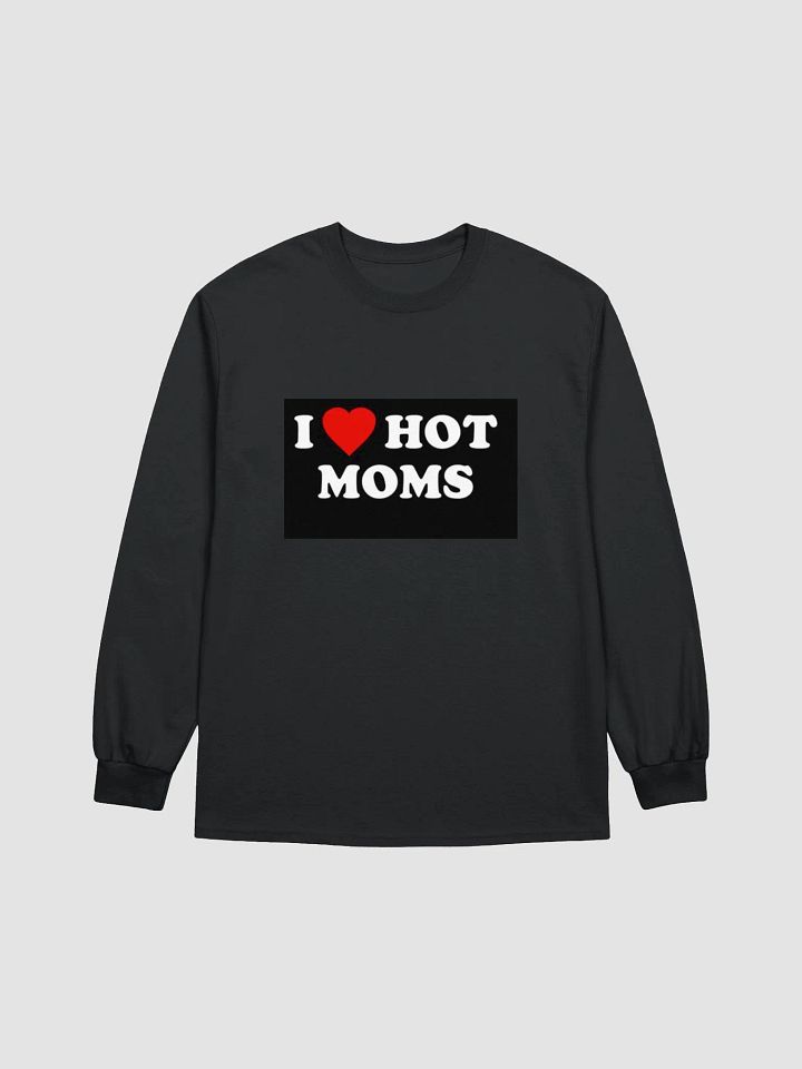 I <3 Hot Moms x F*ck School Long Sleeve Shirt product image (1)