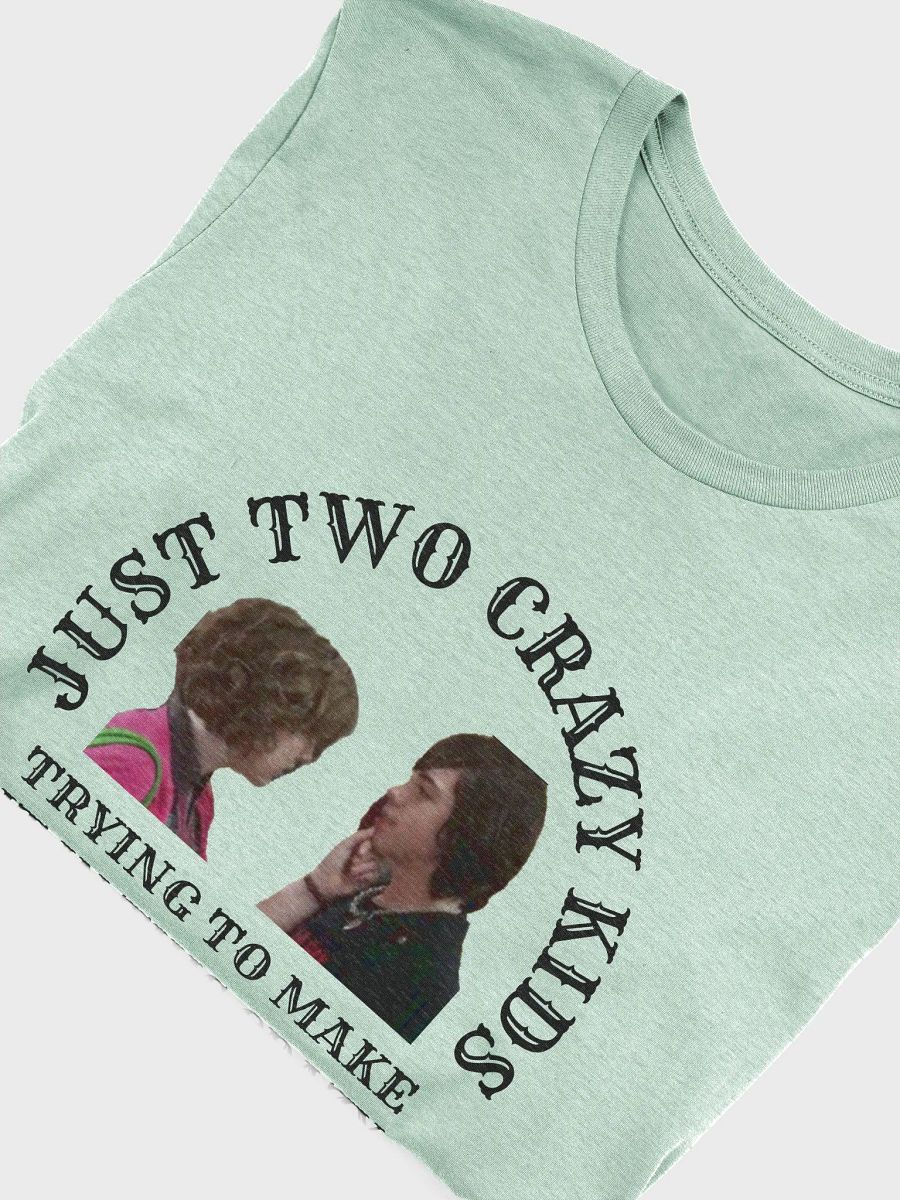 Two Crazy Kids Tee Eclare Edition product image (54)