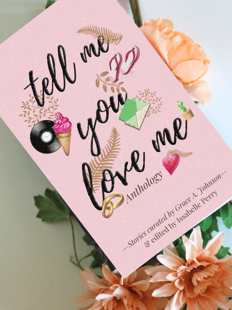 TELL ME YOU LOVE ME Anthology - Signed by Contributor Michaela Bush product image (1)