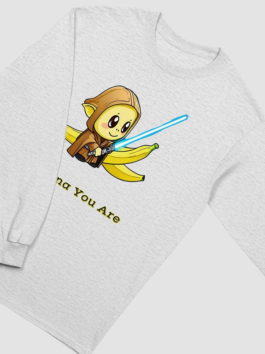 Bananana You Are - Long Sleeve product image (3)