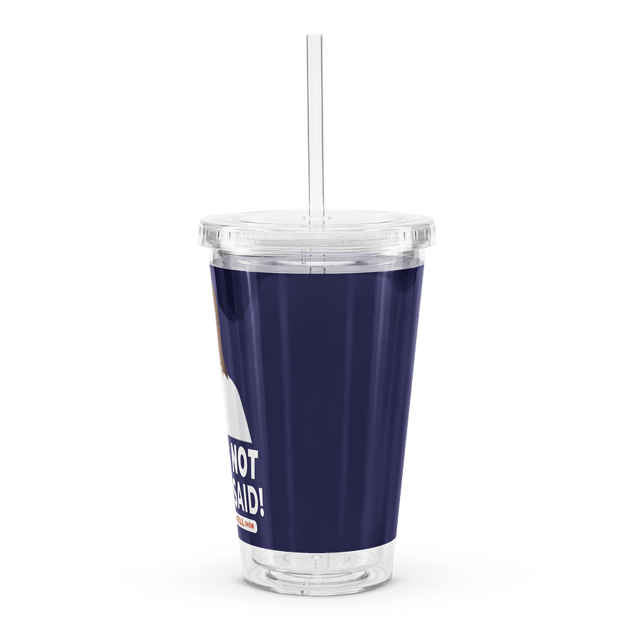 "That Is NOT What I Said" Jesus Facepalm Double Wall Clear Plastic Tumbler product image (4)