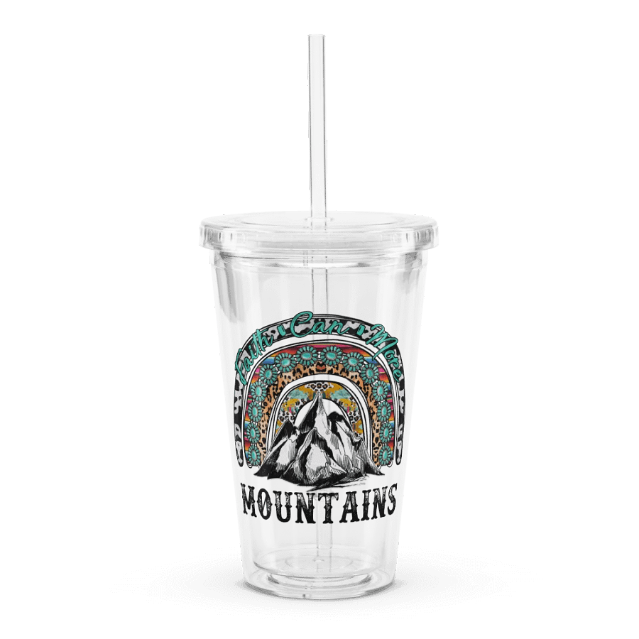 Faith Can Move Mountains - Double Wall Clear Plastic Tumbler product image (1)