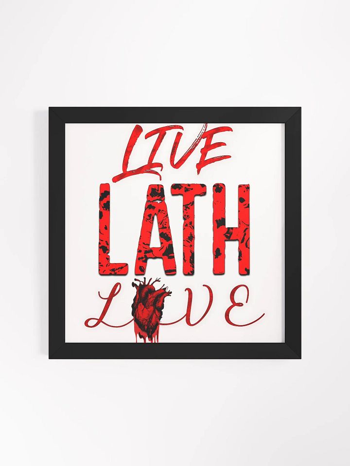 Framed Matte Square Poster Live Lath Love product image (1)