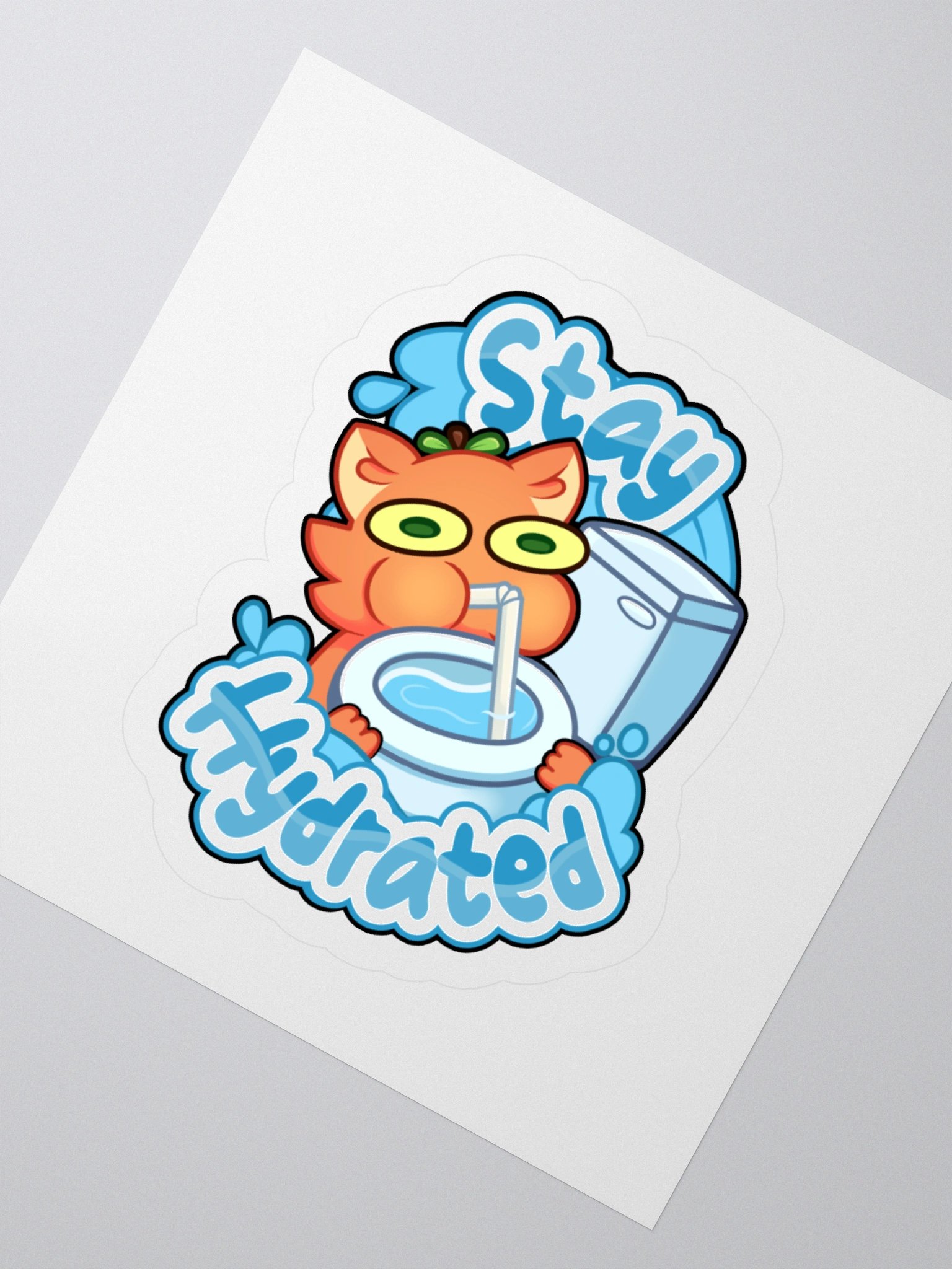 Stay Hydrated! Sticker product image (4)