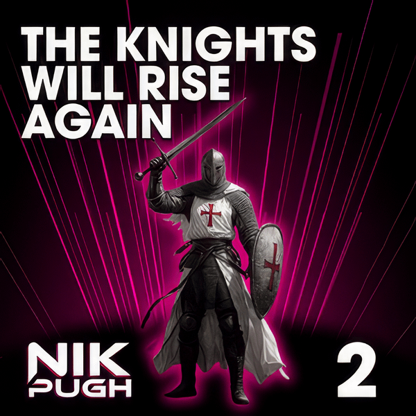 The Knights Will Rise Again 2 product image (1)