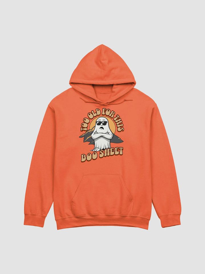 Too Old For This Boo Sheet Ghostly Vibes Classic Hoodie product image (22)