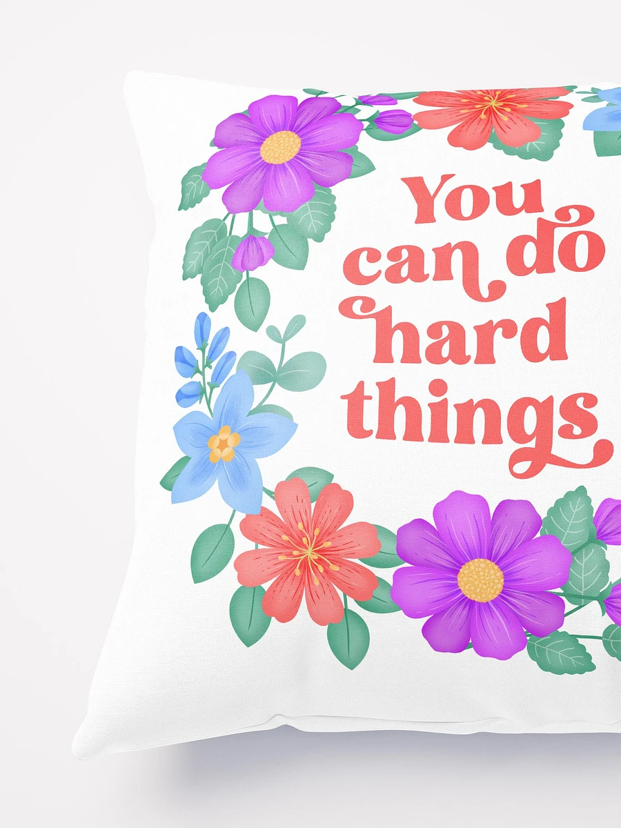 You can do hard things - Motivational Pillow White product image (4)