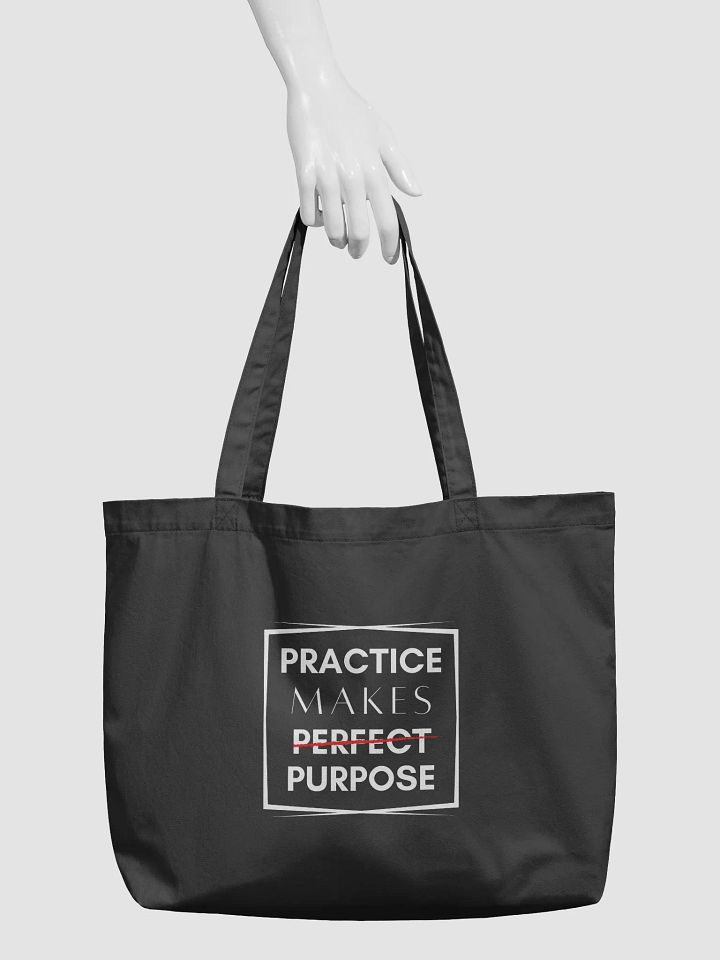 Practice Makes Purpose Tote Bag product image (2)