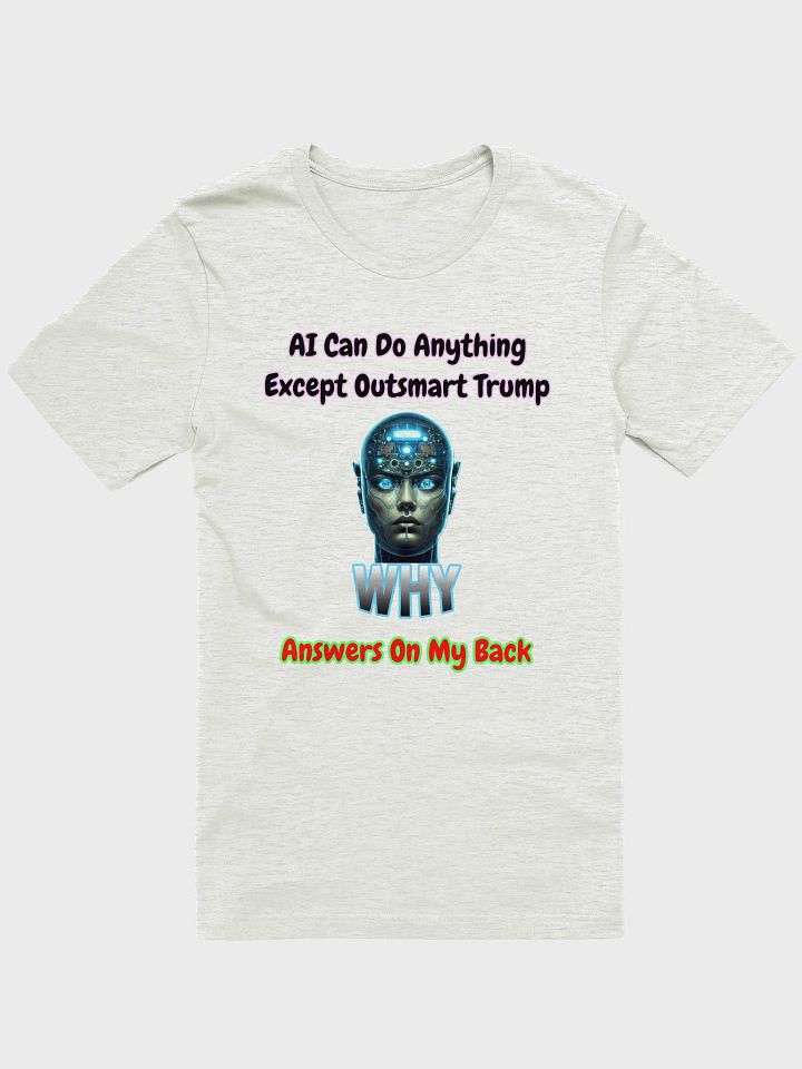 AI Can't Outsmart Trump product image (6)
