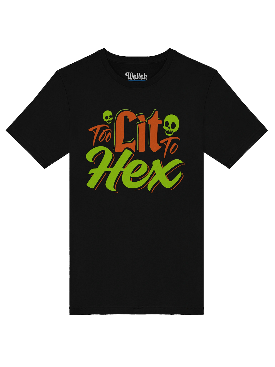 Too Lit to Hex – Funny Party Witch Halloween Shirt product image (5)