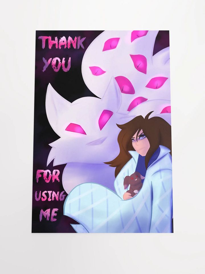 THE FIVE STAGES OF GRIEF BUT YOU'RE STILL ALIVE: Thank You For Using Me Oil Painted Poster product image (1)