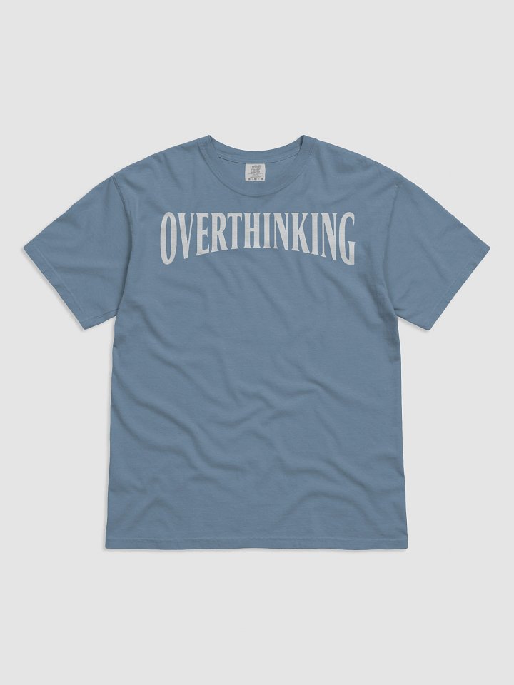 Overthinking tee product image (1)