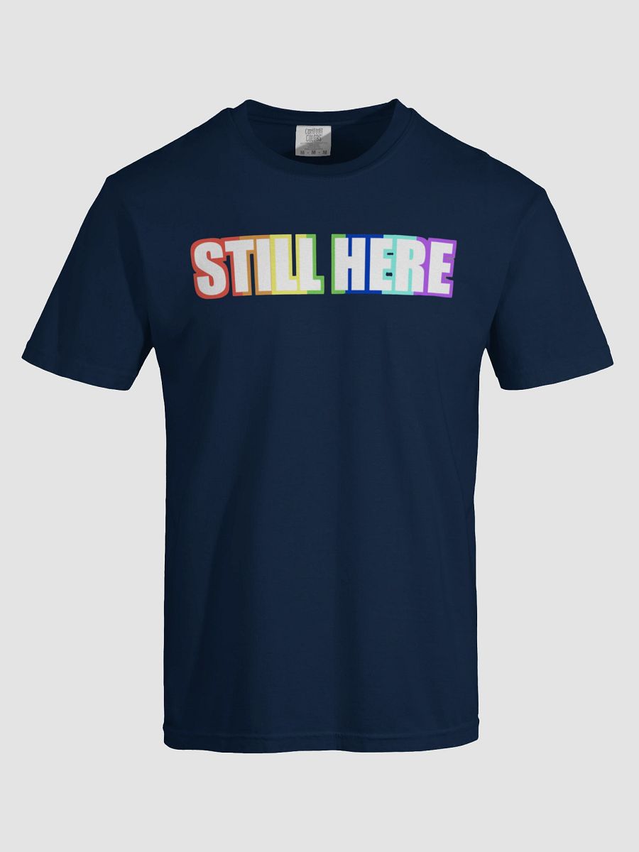Still Here T-Shirt product image (53)