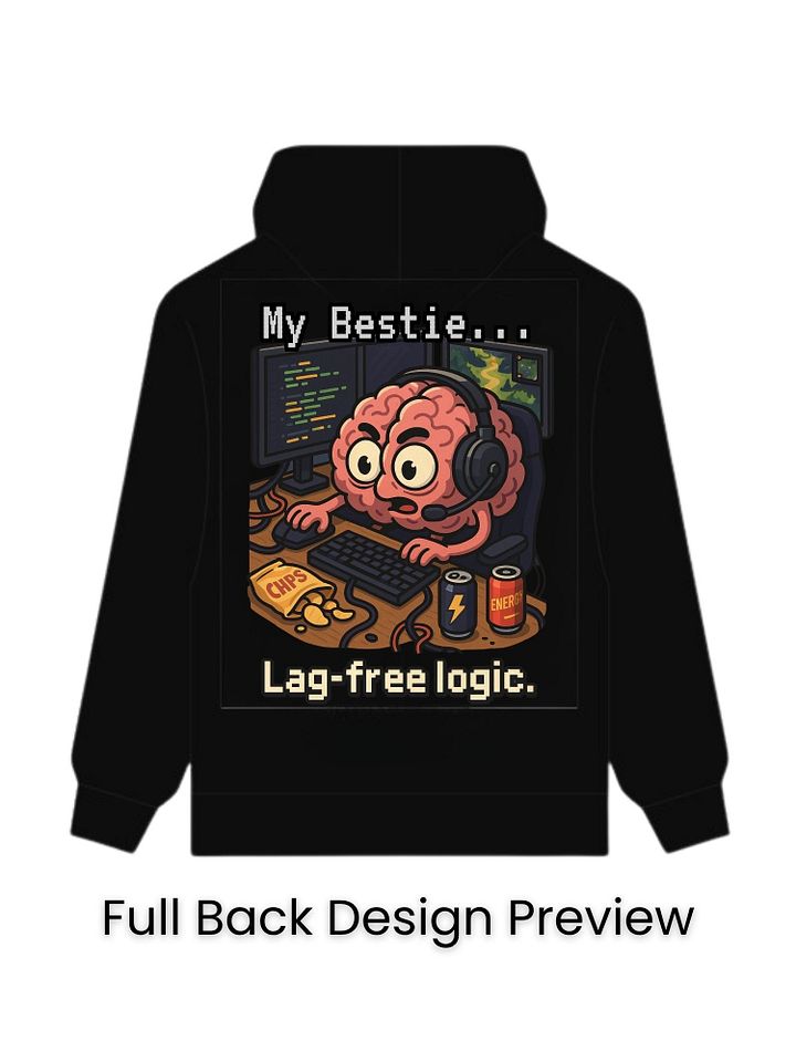 My Bestie - Lag-Free Logic Premium Unisex Oversized Hoodie product image (2)