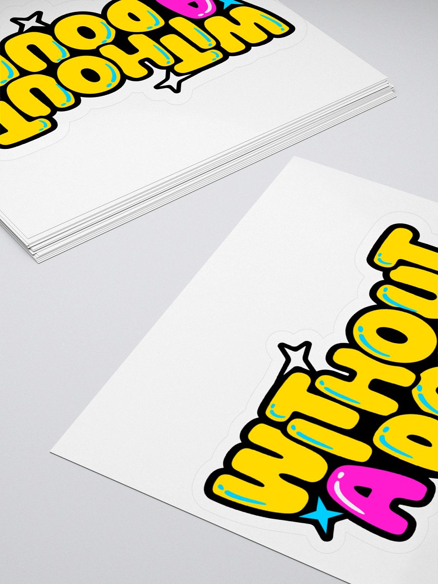 "Without A Doubt" Kiss Cut Stickers product image (4)
