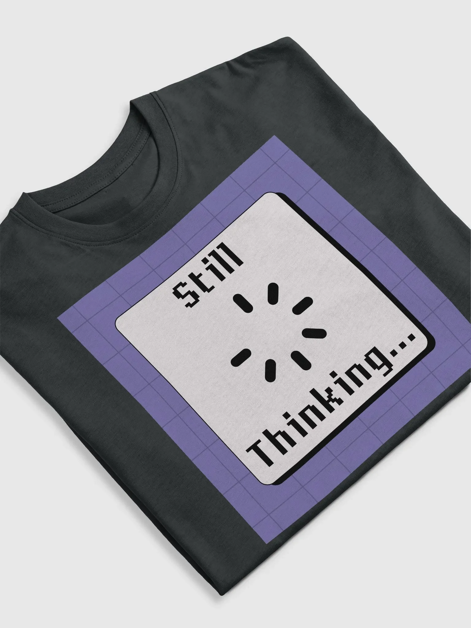Still Thinking Loading Symbol Tee product image (5)