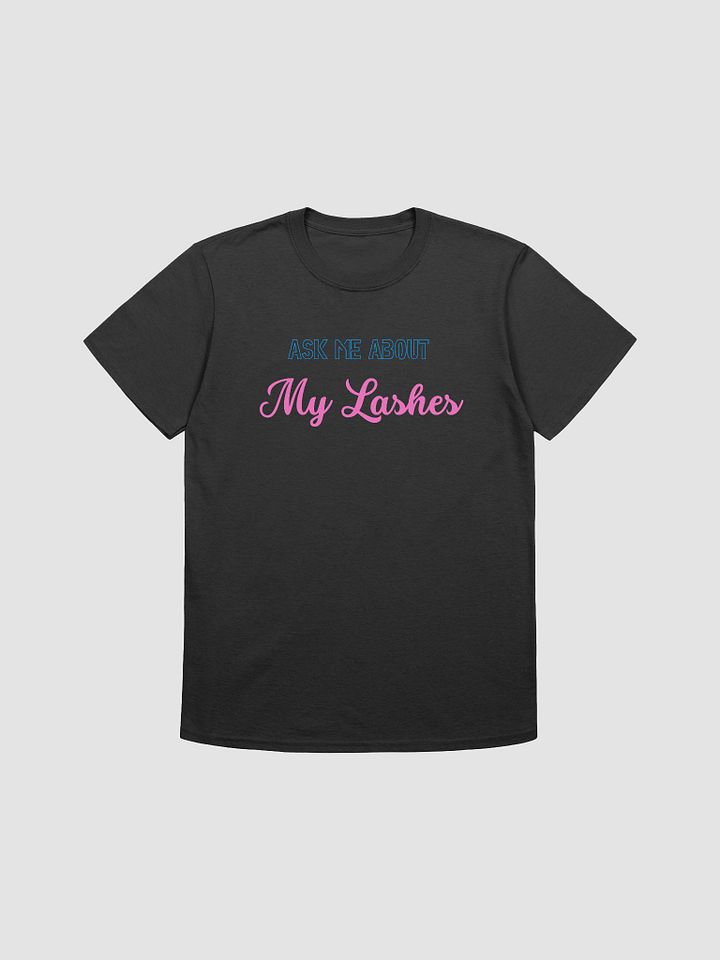 Ask Me About My Lashes Women's T-Shirt V12 product image (1)