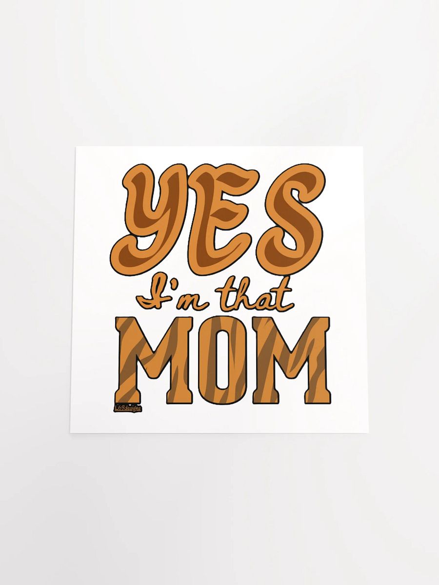 YES, I'M THAT MOM product image (17)
