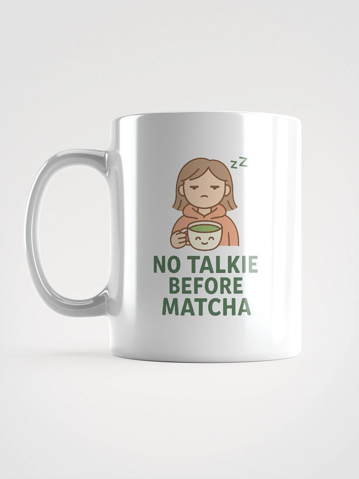 No Talkie Before Matcha – Anti-Morning Mug product image (1)