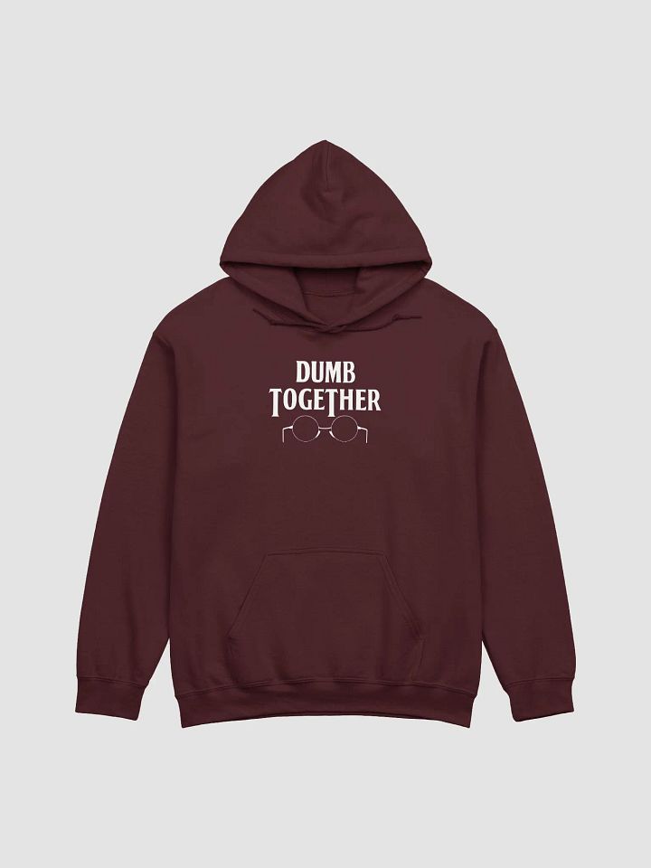 Dumb Together Hoodie product image (19)