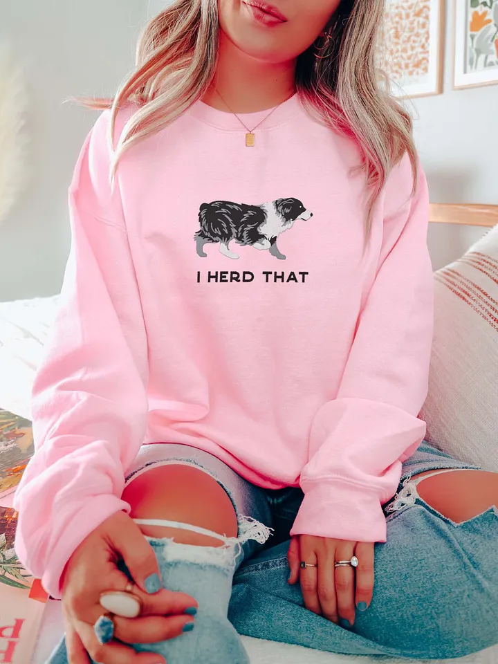 I Herd That Sweatshirt (Embroidered) of an Australian Shepherd(Black and White) product image (2)