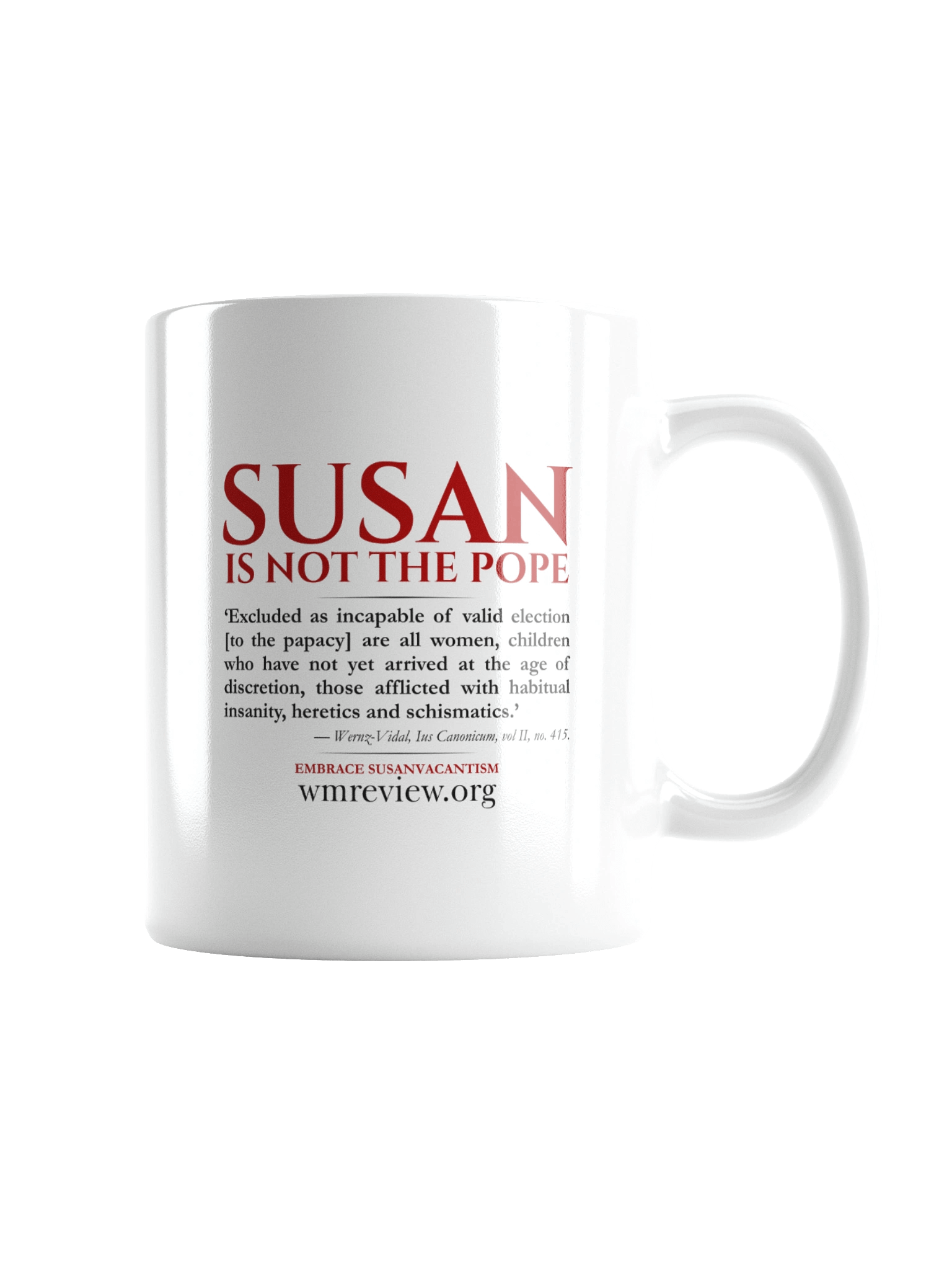 The WM Review 'Susanvacantism' Mug product image (6)