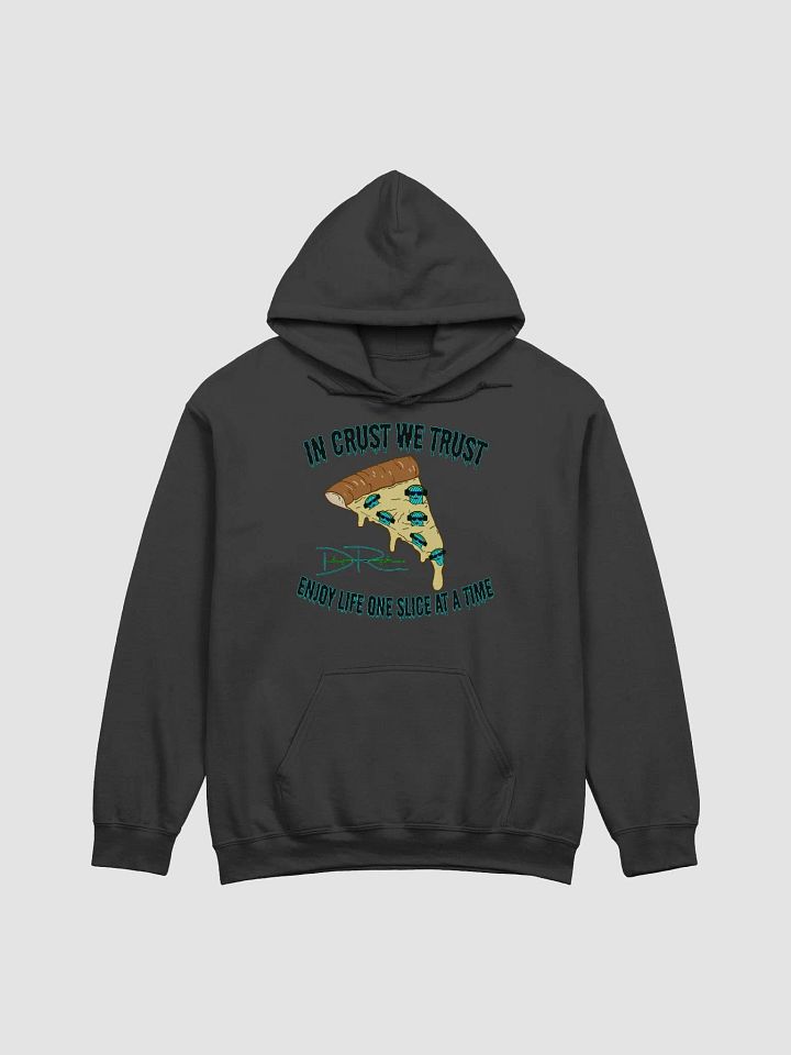 In Crust We Trust Hoodie product image (1)