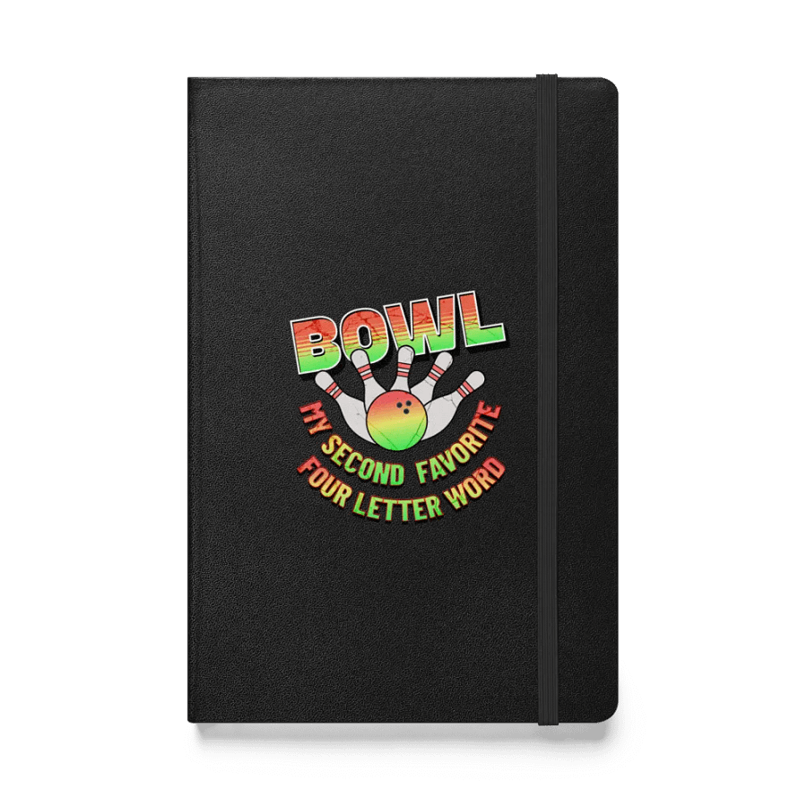 Bowl My Second Favorite Four Letter Word Bowling Strike Notebook product image (1)