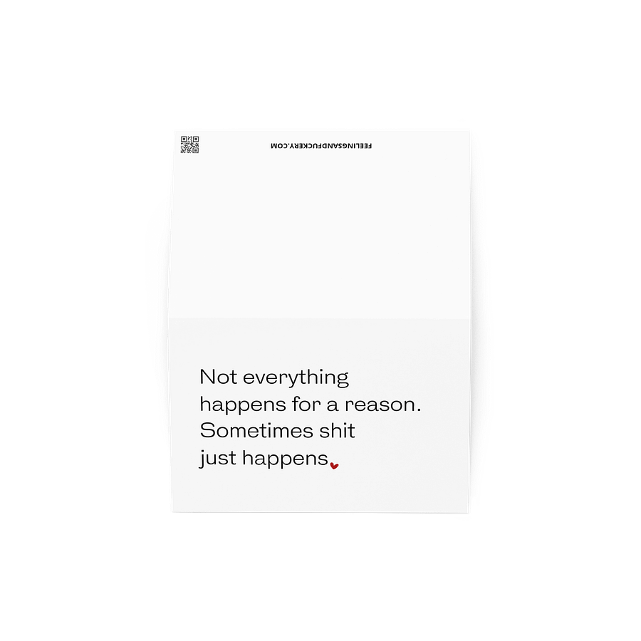 NOT EVERYTHING HAPPENS FOR A REASON Notecard product image (2)
