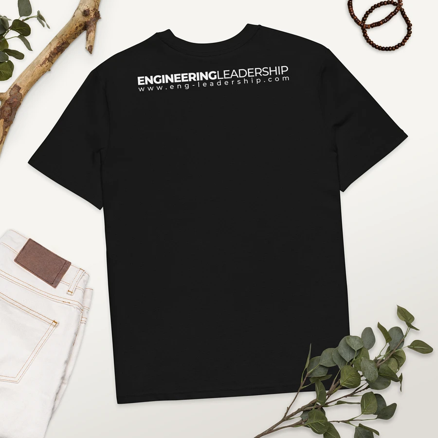 Engineering is more about people than tech T-shirt product image (4)