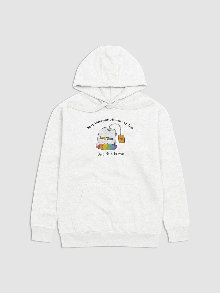 Not Everyones Cup Of Tea Hoodie product image (8)
