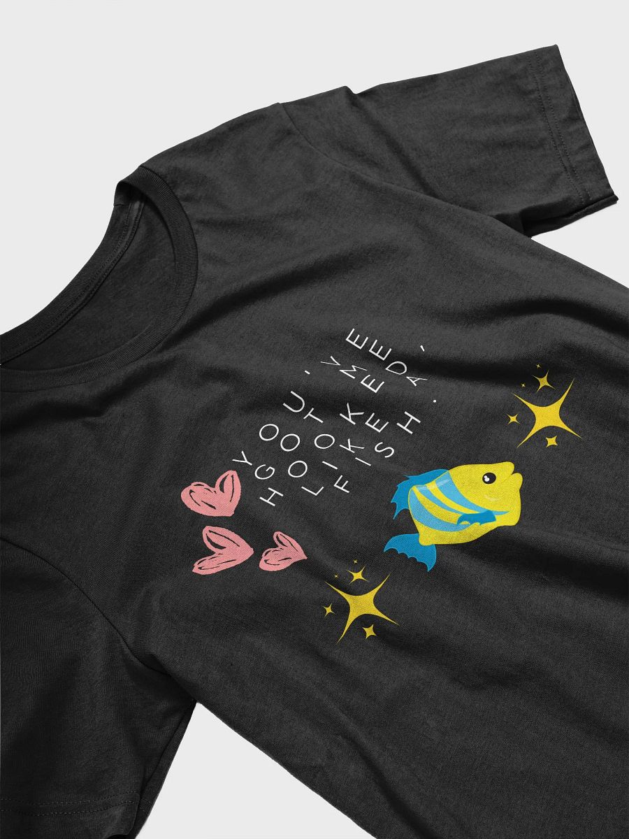 You Got Me Hooked Like a Fish T-shirt product image (3)