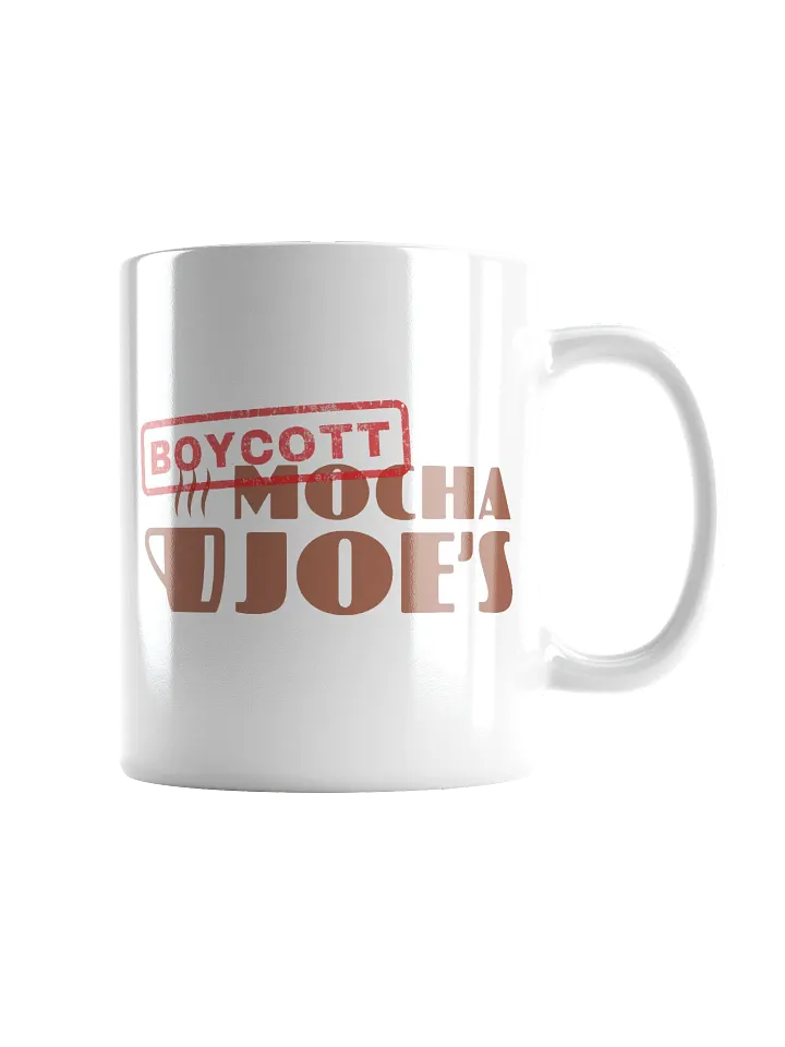 Boycott Mocha Joe's Mug product image (1)