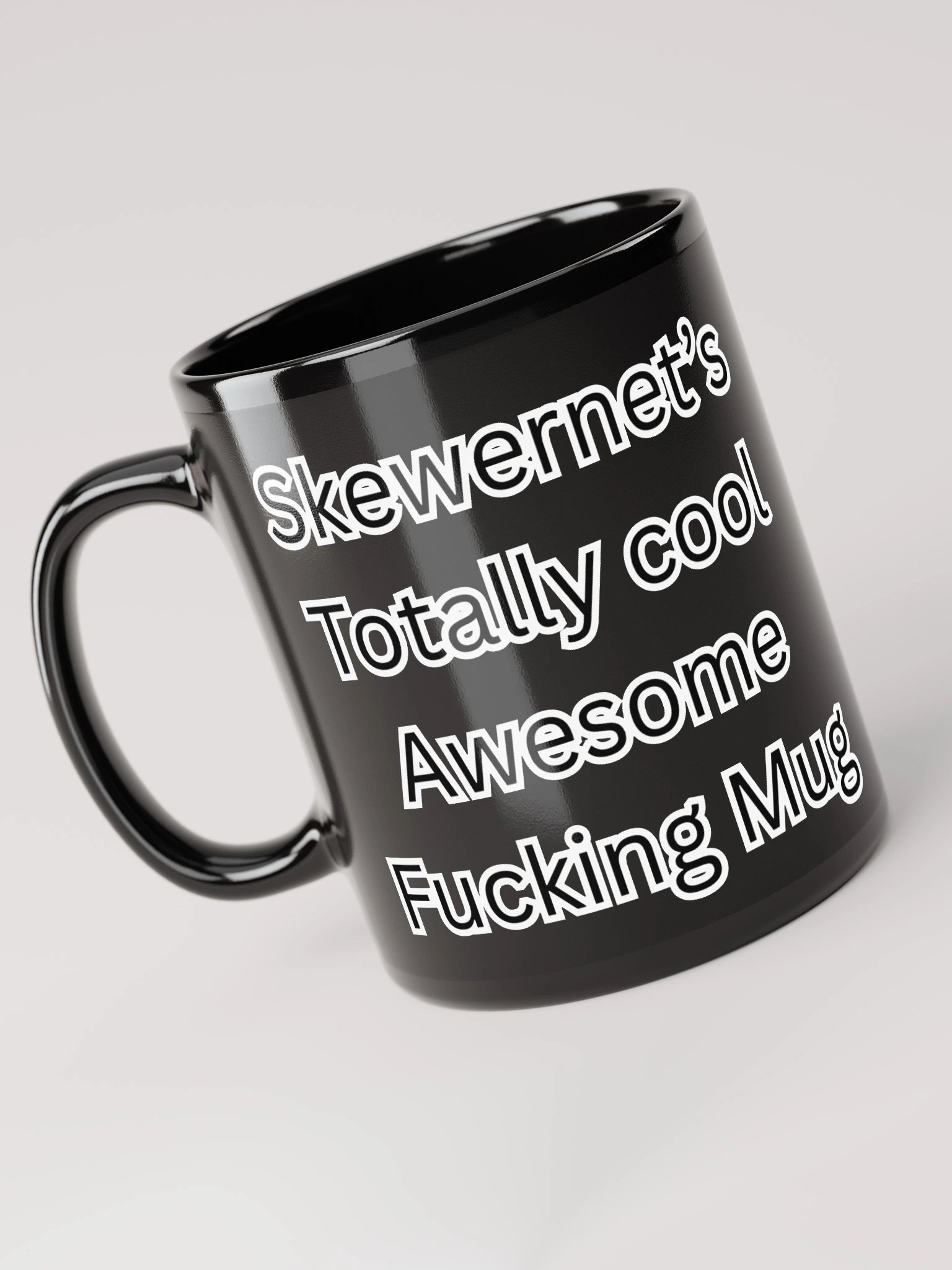 Skewernet's Totally Cool, Awesome, Fucking Mug product image (3)